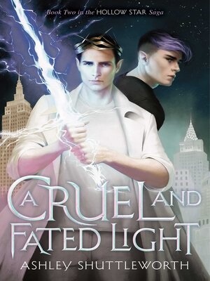 cover image of A Cruel and Fated Light